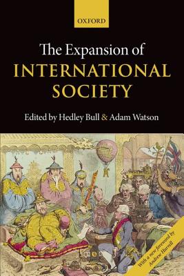 The Expansion of International Society 2nd Edition