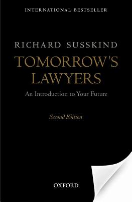 Tomorrow's Lawyers: An Introduction to Your Future