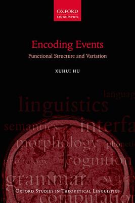 Encoding Events: Functional Structure and Variation