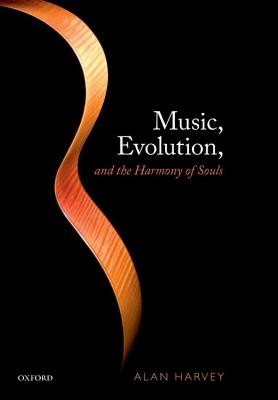 Music, Evolution, and the Harmony of Souls