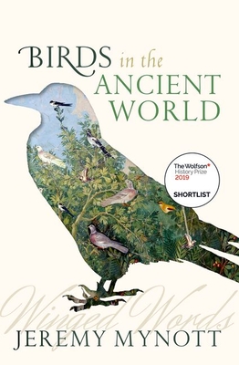 Birds in the Ancient World: Winged Words