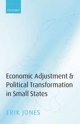 Economic Adjustments & Political Transformation in Small States
