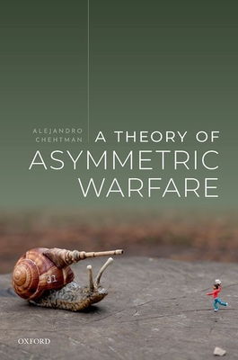 A Theory of Asymmetric Warfare: Normative, Legal, and Conceptual Issues