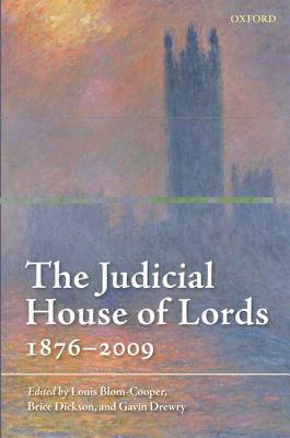 The Judicial House of Lords: 1876-2009