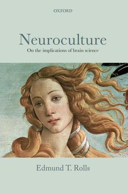 Neuroculture: On the Implications of Brain Science