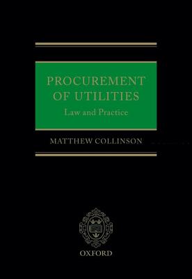 Procurement of Utilities: Law and Practice