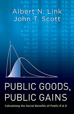 Public Goods, Public Gains: Calculating the Social Benefits of Public R&d