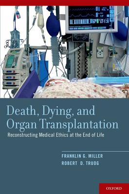 Death, Dying, and Organ Transplantation
