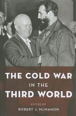 The Cold War in the Third World