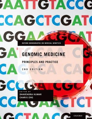 Genomic Medicine: Principles and Practice