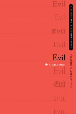 Evil: A History