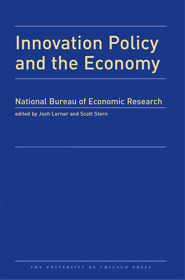 Innovation Policy and the Economy, 2012: Volume 13volume 13