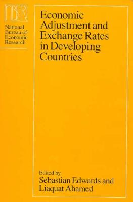 Economic Adjustment and Exchange Rates in Developing Countries