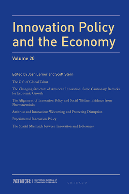 Innovation Policy and the Economy, 2019: Volume 20