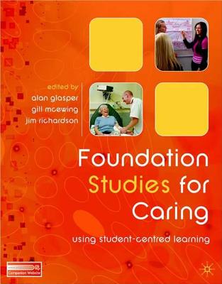 Foundation Studies for Caring: Using Student-Centred Learning