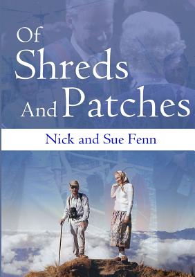 Of Shreds And Patches