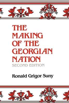 Making of the Georgian Nation