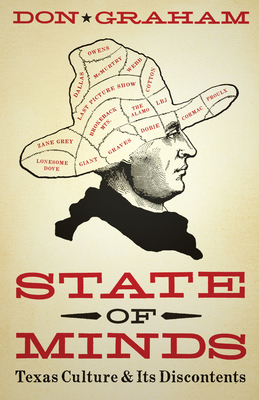 State of Minds: Texas Culture and Its Discontents