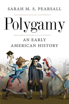 Polygamy: An Early American History