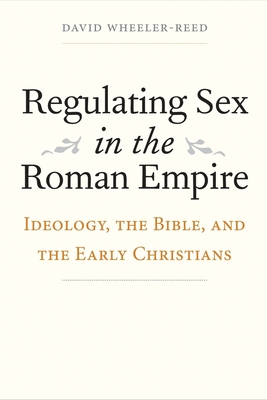 Regulating Sex in the Roman Empire