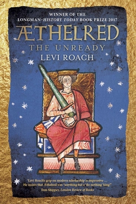 ÆThelred: The Unready