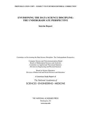 Envisioning the Data Science Discipline: The Undergraduate Perspective: Interim Report