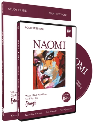 Naomi with DVD: When I Feel Worthless, God Says I'm Enough