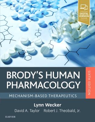 Brody's Human Pharmacology: Mechanism-Based Therapeutics