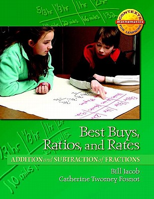 Best Buys, Ratios, and Rates: Addition and Subtraction of Fractions