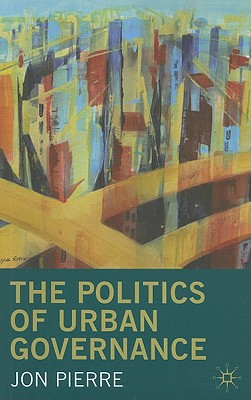 The Politics of Urban Governance