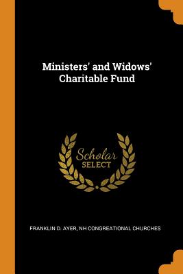 Ministers' and Widows' Charitable Fund