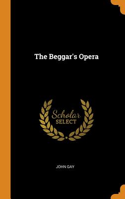 The Beggar's Opera