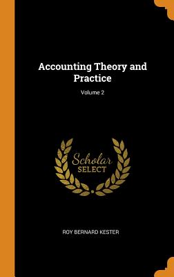 Accounting Theory and Practice; Volume 2