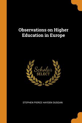 Observations on Higher Education in Europe