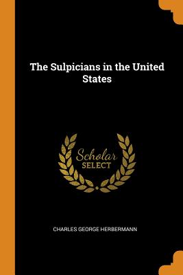 The Sulpicians in the United States
