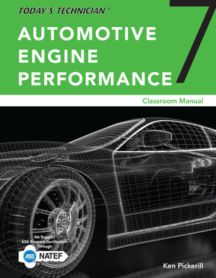 Today's Technician: Automotive Engine Performance, Classroom and Shop Manuals, Loose-Leaf Version