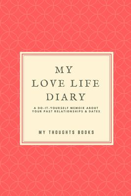 My Love Life Diary