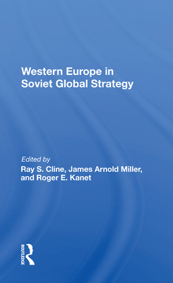 Western Europe in Soviet Global Strategy