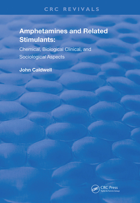 Amphetamines and Related Stimulants: Chemical, Biological, Clinical, and Sociological Aspects