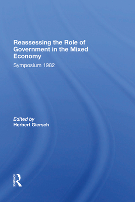 Reassessing/ Avail.Hc.Only! the Mixed Economy