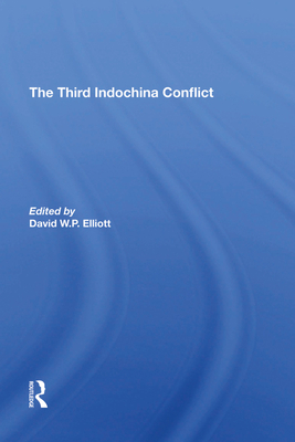 The Third Indochina Conflict