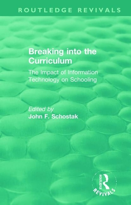Breaking into the Curriculum: The Impact of Information Technology on Schooling