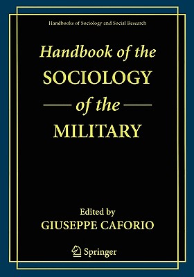 Handbook of the Sociology of the Military