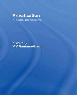 Privatisation: A Global Perspective