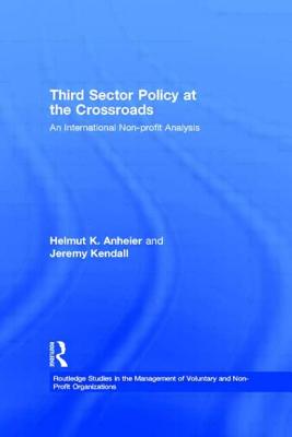 Third Sector Policy at the Crossroads: An International Non-profit Analysis