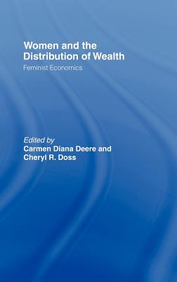Women and the Distribution of Wealth: Feminist Economics
