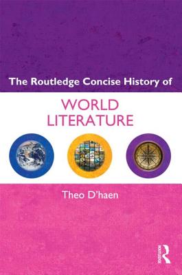 The Routledge Concise History of World Literature