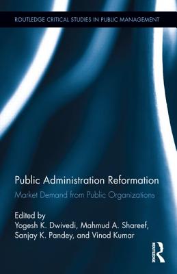 Public Administration Reformation: Market Demand from Public Organizations