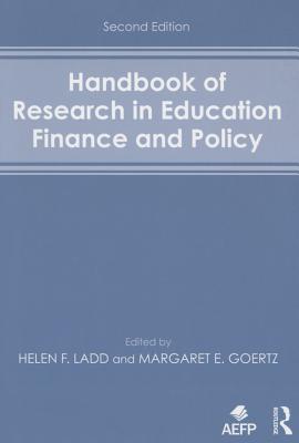 Handbook of Research in Education Finance and Policy