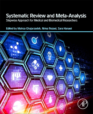 Systematic Review and Meta-Analysis: Stepwise Approach for Medical and Biomedical Researchers